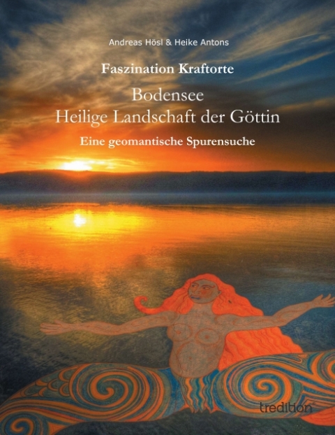 Buch Bodensee - Heilige Landschaft der Göttin